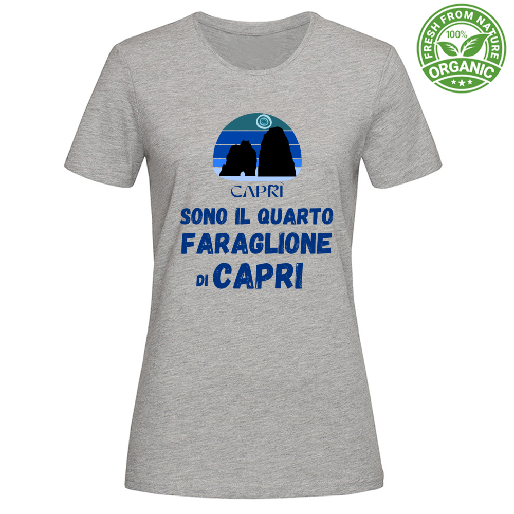 T-Shirt Woman Organic SONO IL QUARTO FARAGLIONE DI CAPRI SCRITTA BLUE