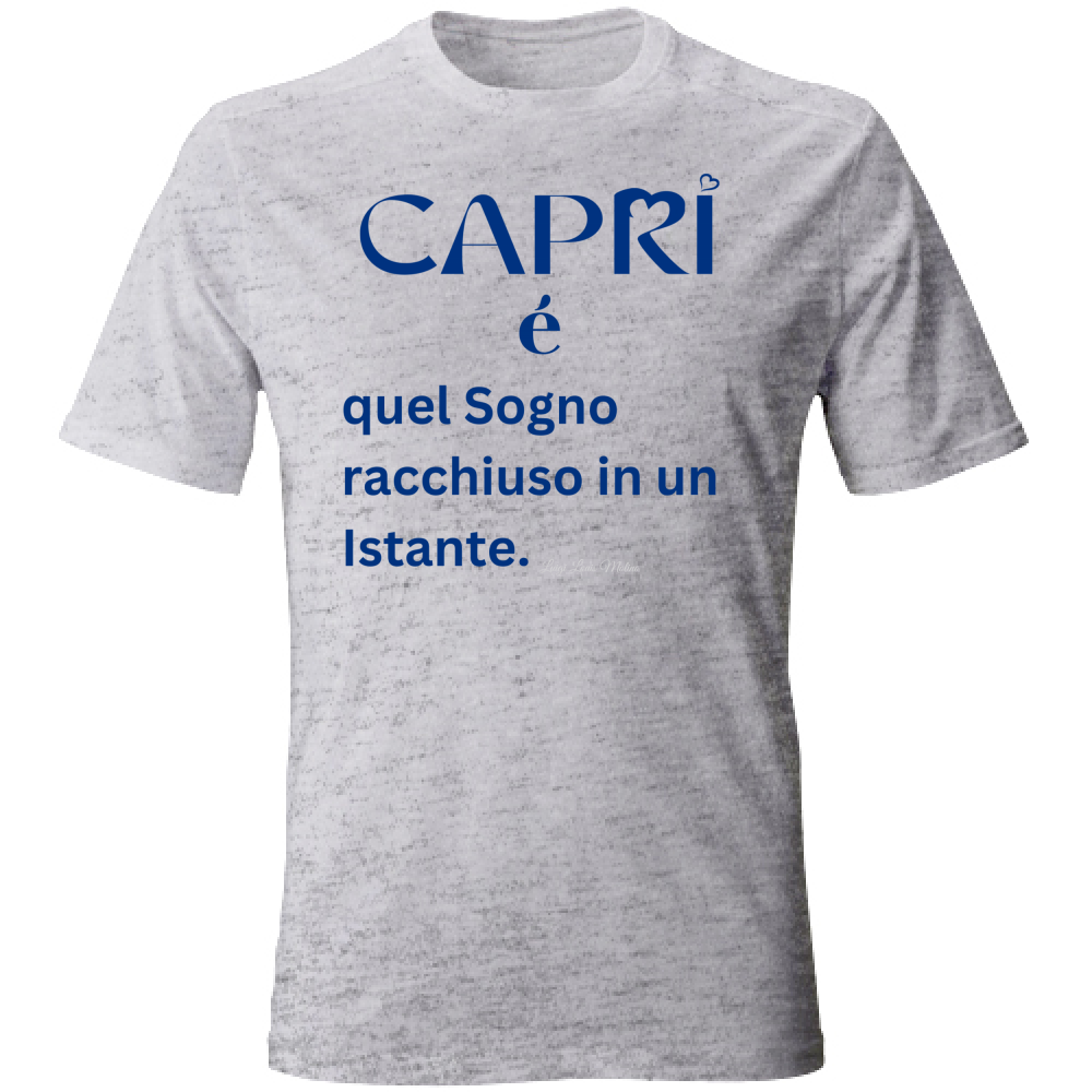 T-Shirt Unisex Capri Sogno racchiuso in un istante scritta Blue