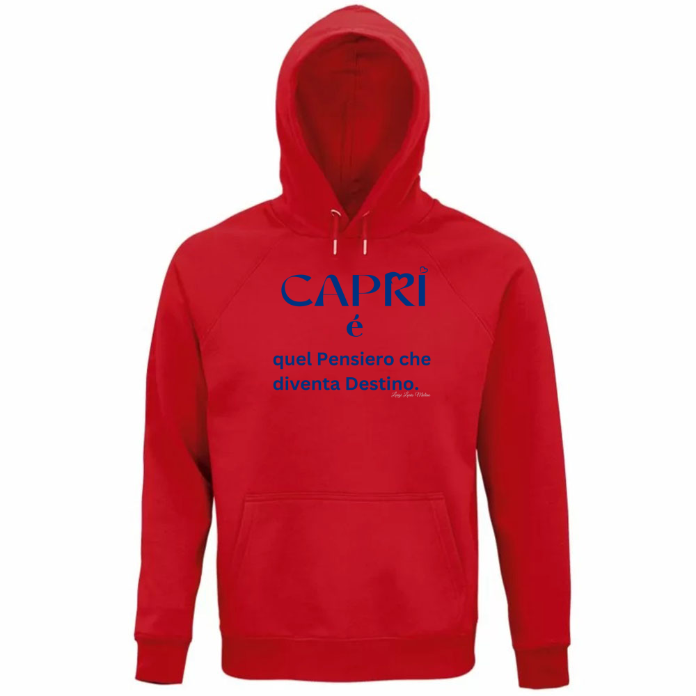 Felpa Organica Unisex Cappuccio Capri é quel pensiero che diventa Destino
