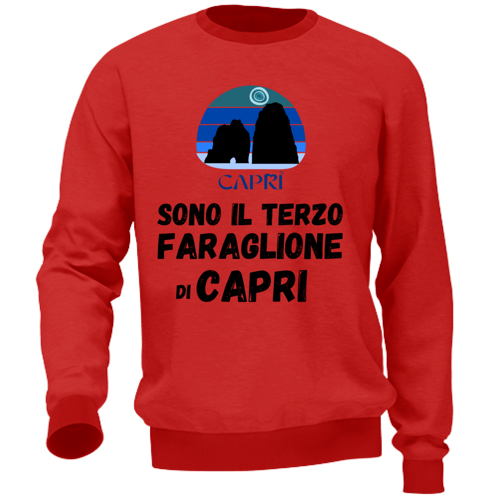 Felpa Unisex SONO IL TERZO FARAGLIONE DI CAPRI SCRITTA NERA