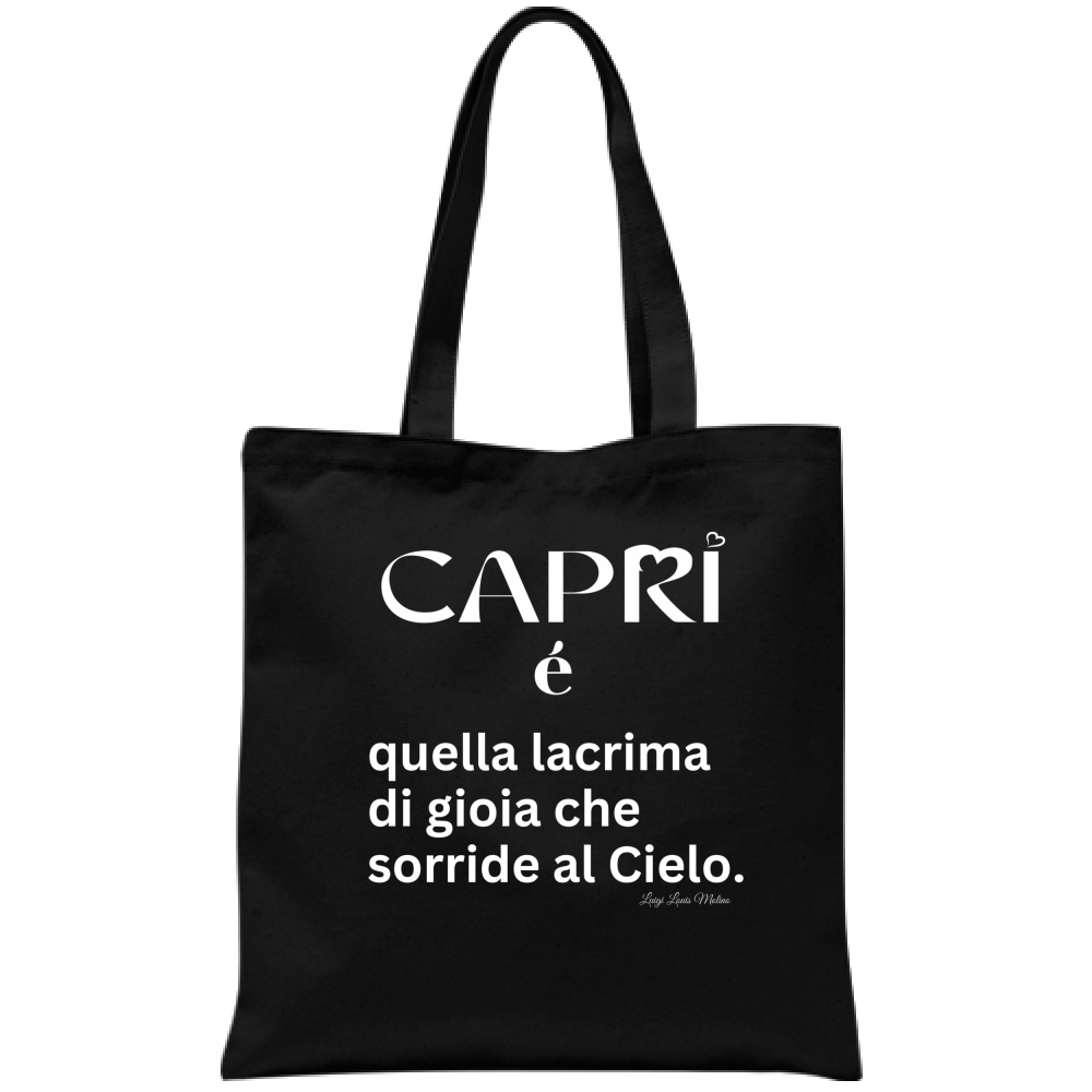 Capri bag is that tear of joy written in white