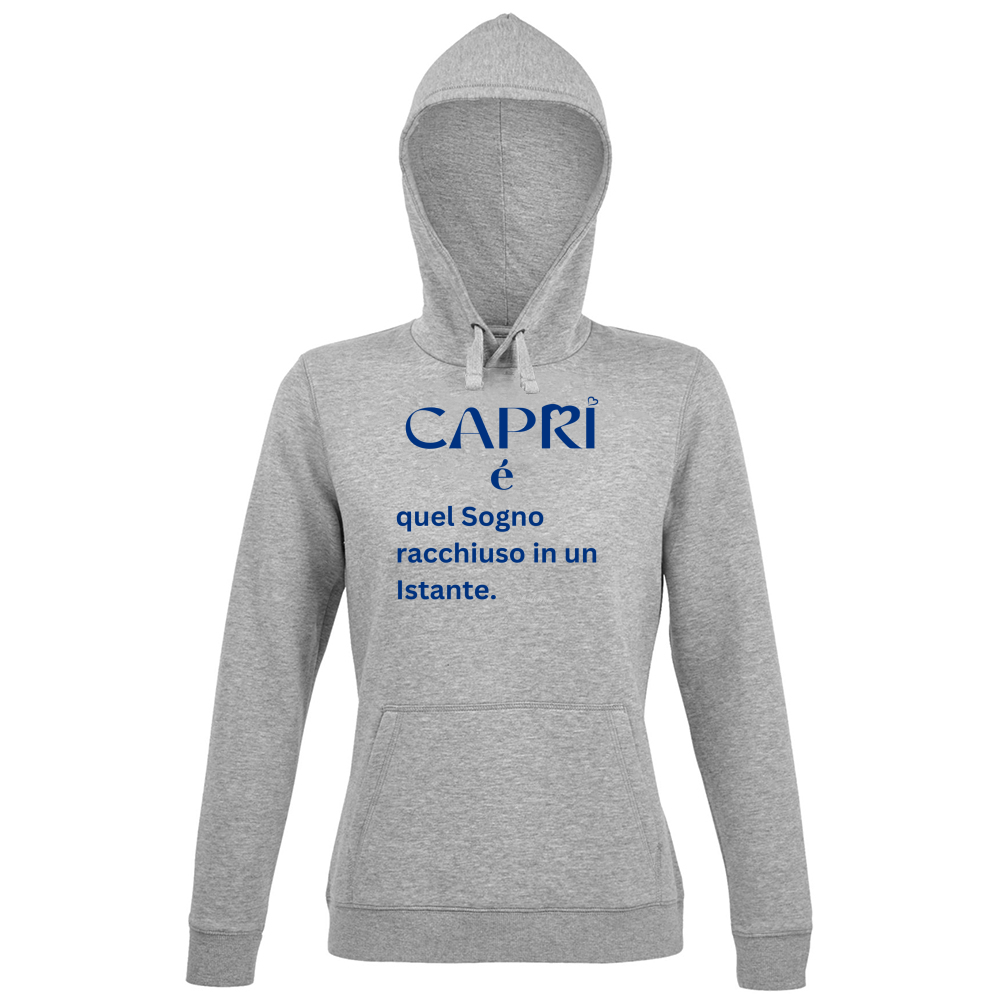 Hoodie Premium Women Capri Sogno racchiuso in un istante scritta Blue