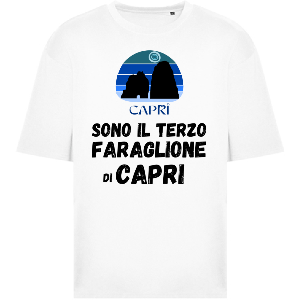 T-Shirt Oversize SONO IL TERZO FARAGLIONE DI CAPRI SCRITTA NERA