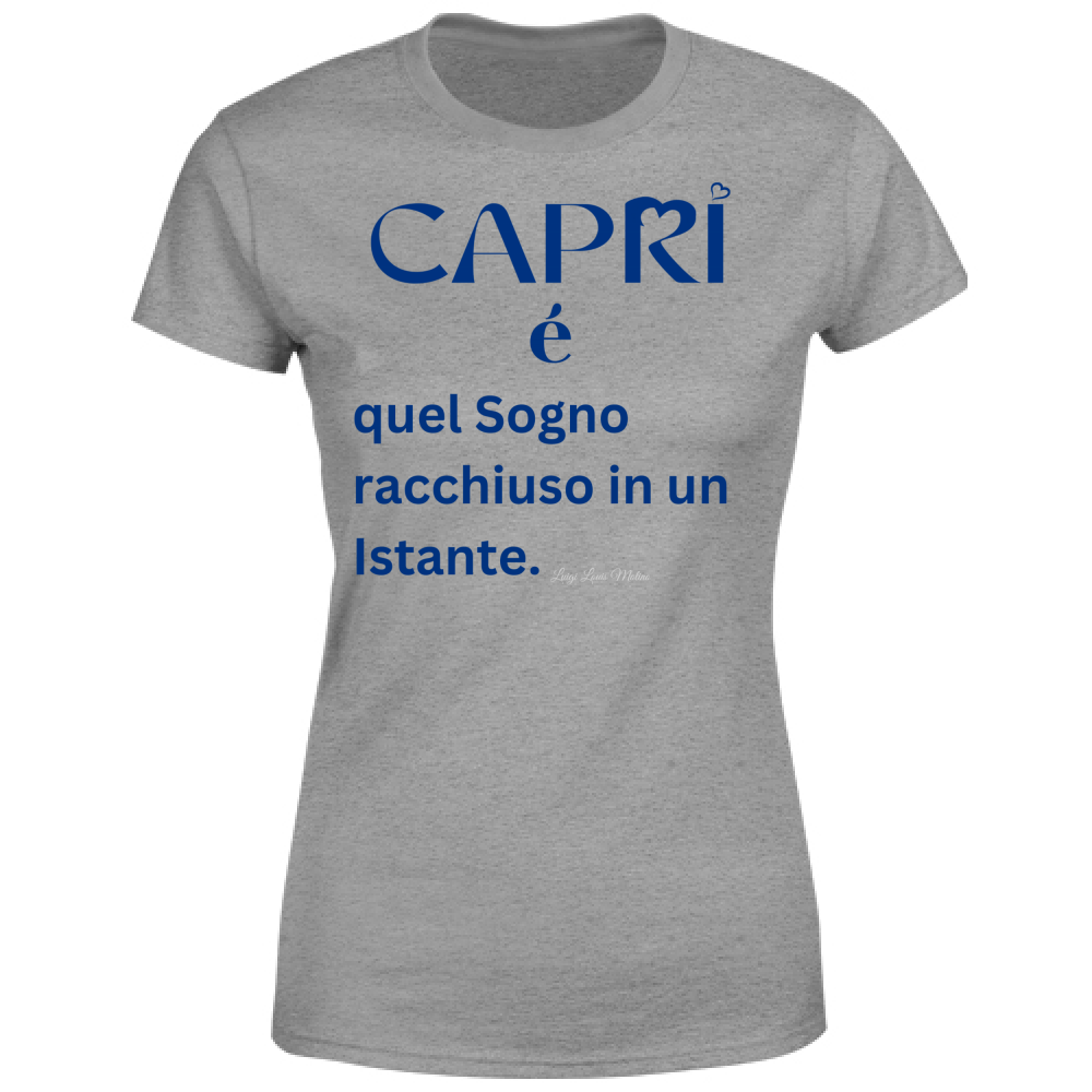 T-Shirt Donna Capri Sogno racchiuso in un istante scritta Blue