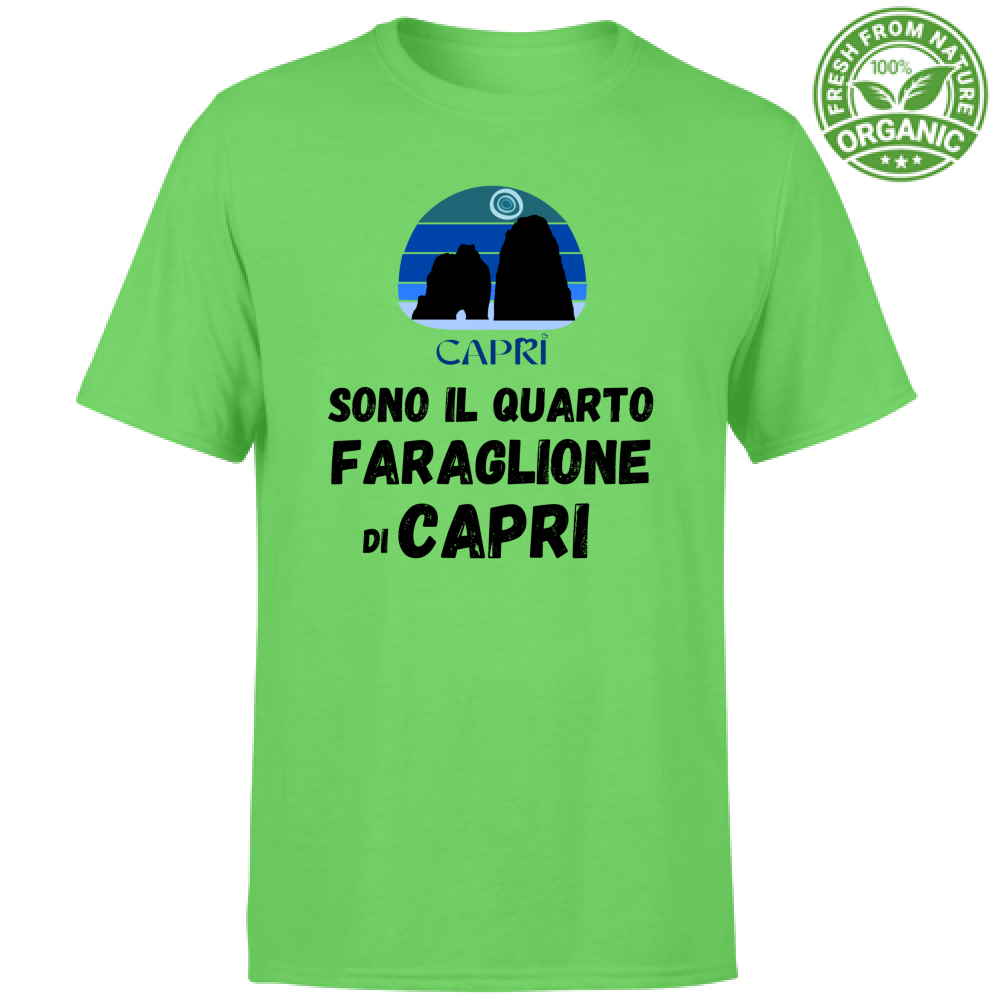 T-Shirt Unisex Organic SONO IL QUARTO FARAGLIONE DI CAPRI SCRITTA NERA