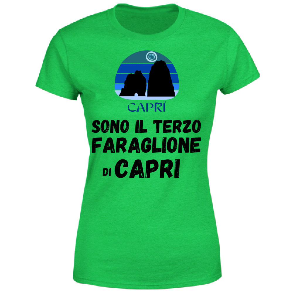 Women's T-Shirt I AM THE THIRD FARAGLIONE OF CAPRI BLACK WRITING