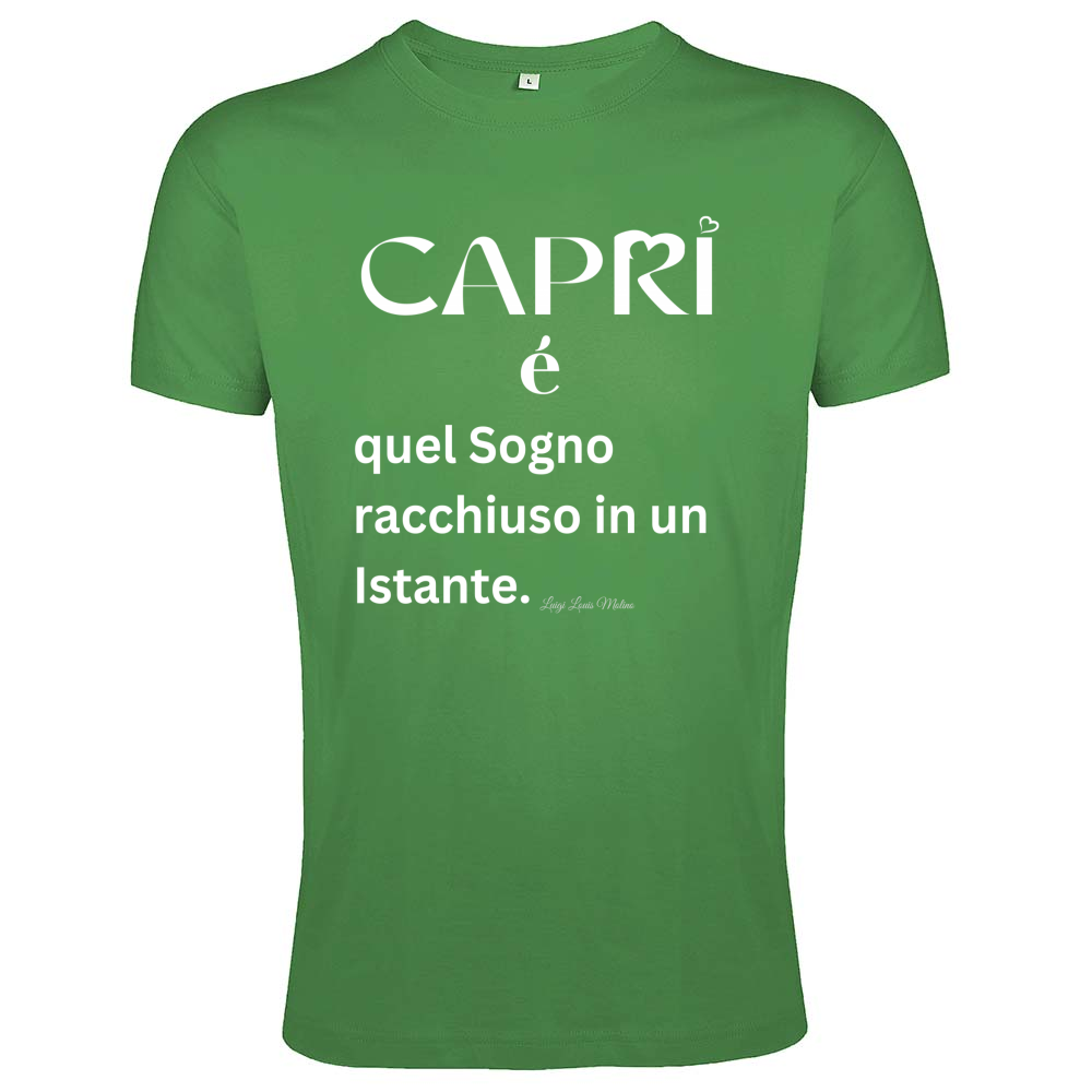T-Shirt Men Fit Capri Sogno racchiuso in un istante scritta bianca
