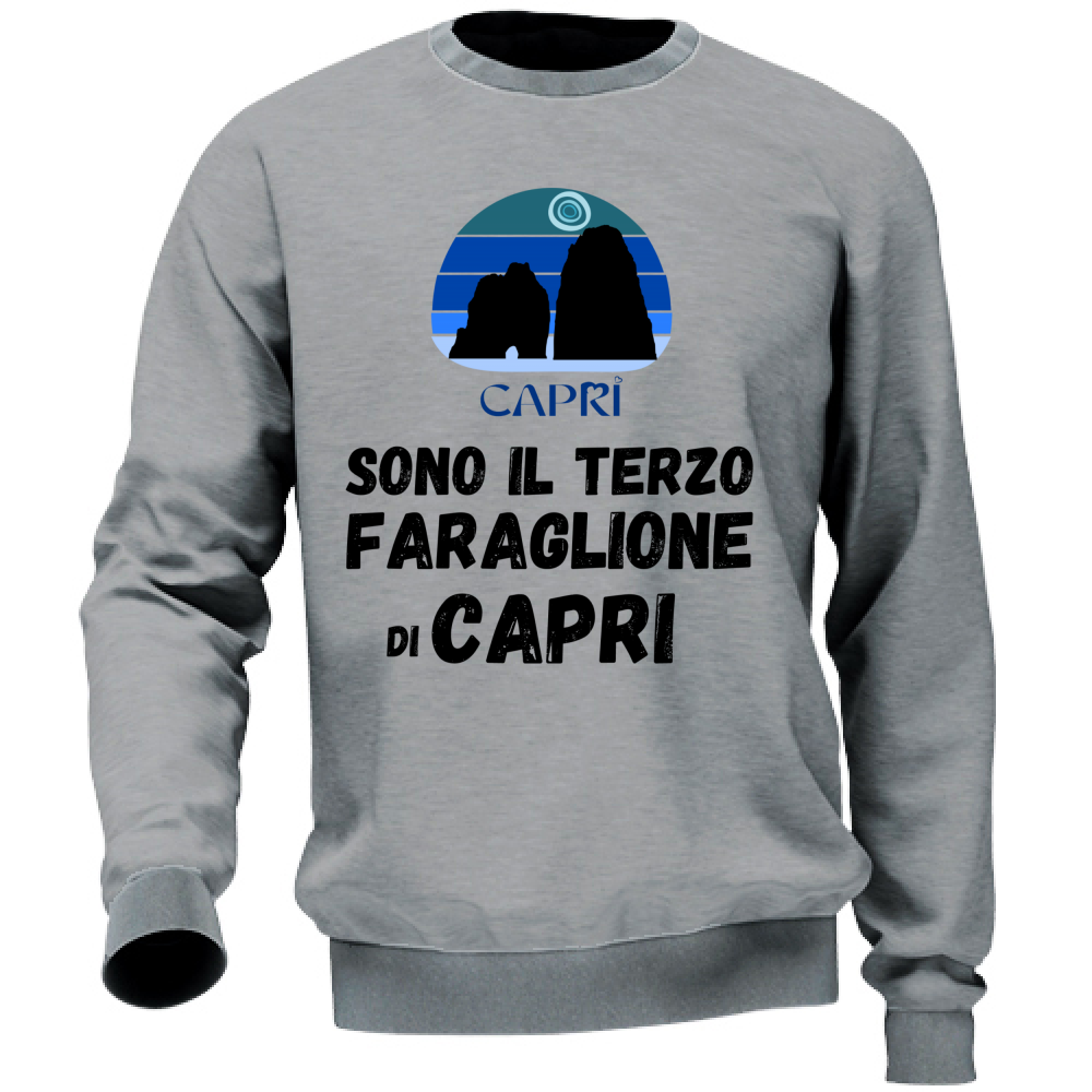 Felpa Unisex SONO IL TERZO FARAGLIONE DI CAPRI SCRITTA NERA