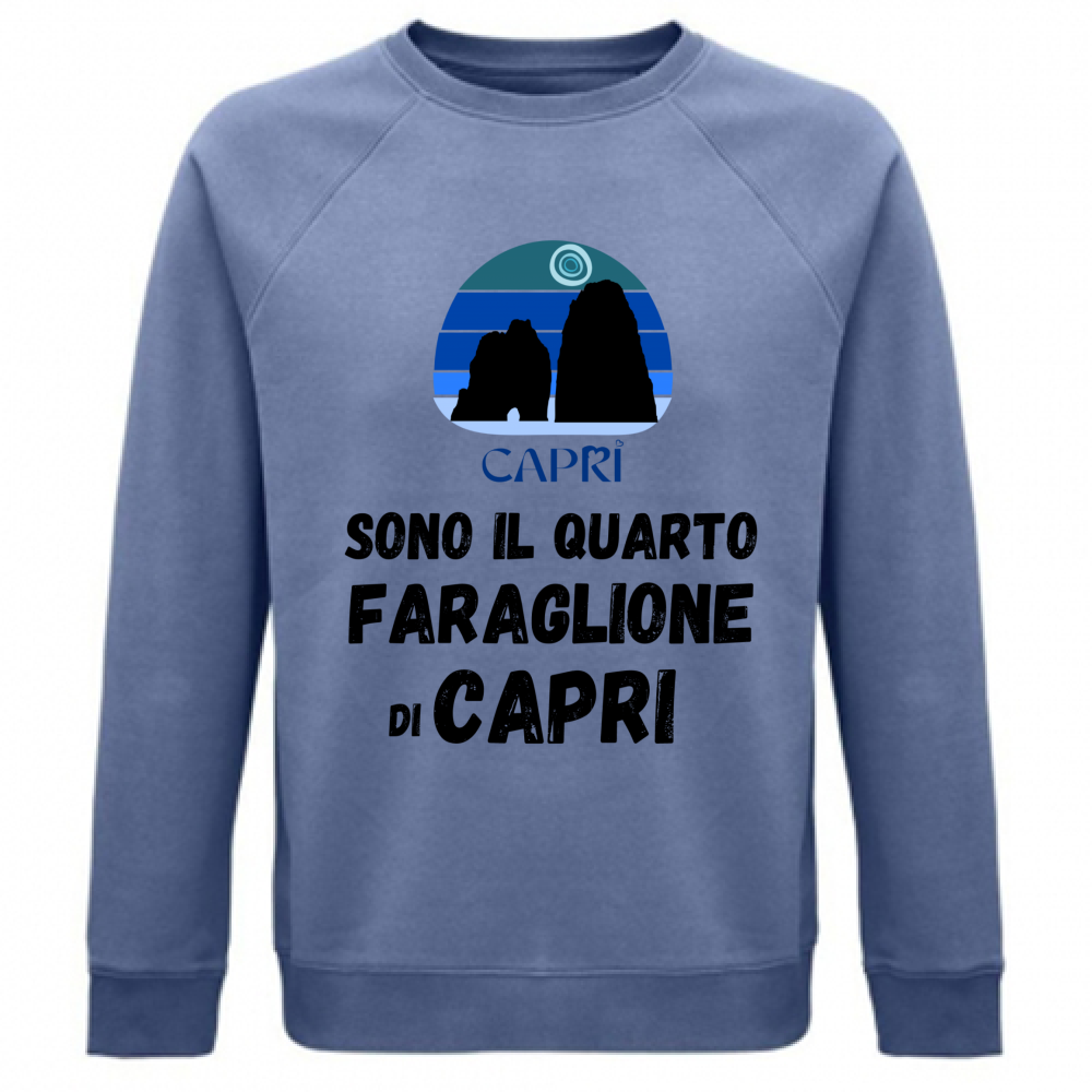 Felpa Unisex Organica SONO IL QUARTO FARAGLIONE DI CAPRI SCRITTA NERA