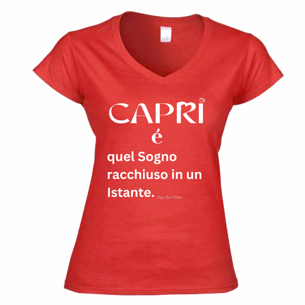 T-Shirt Donna Scollo V Capri Sogno racchiuso in un istante scritta bianca