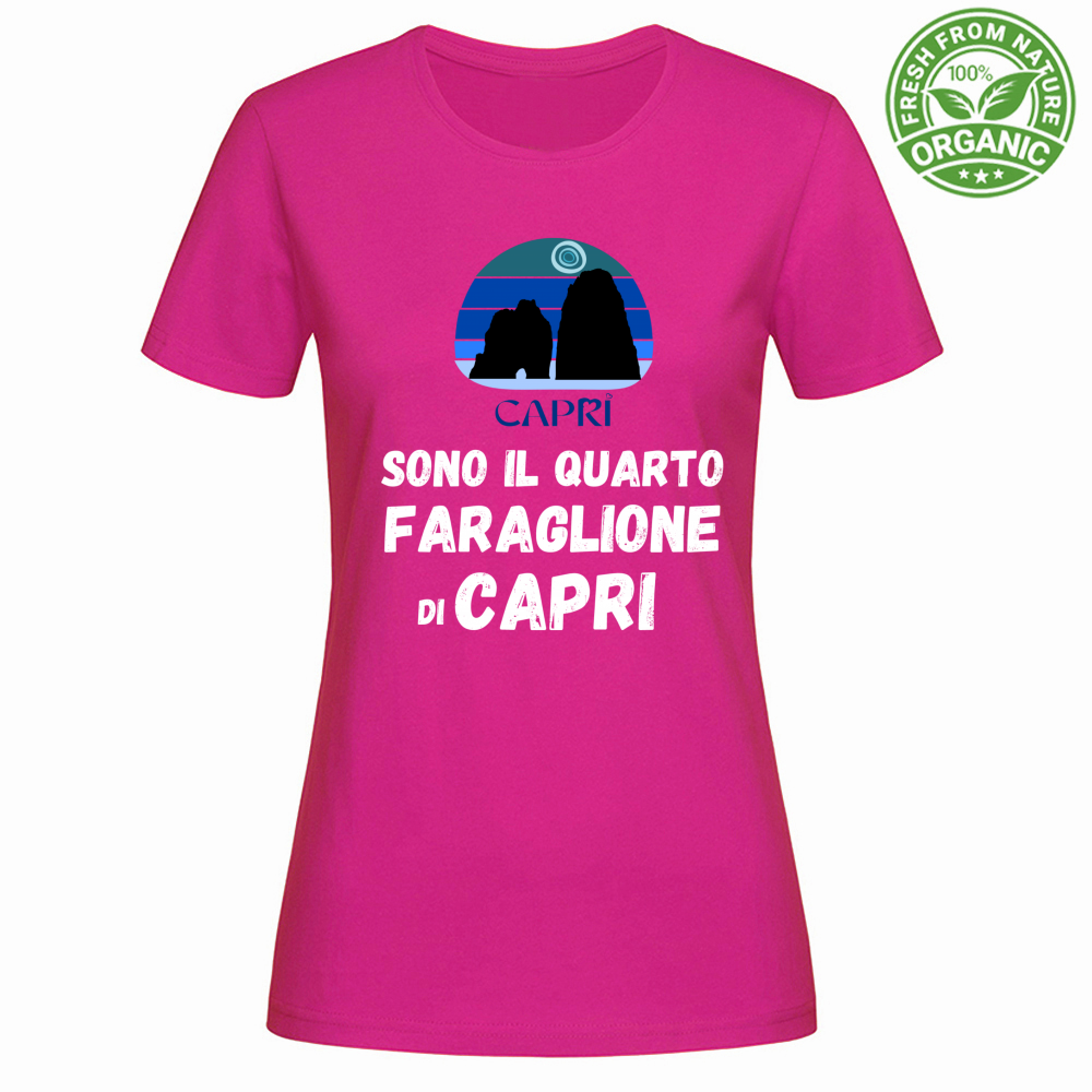 T-Shirt Woman Organic SONO IL QUARTO FARAGLIONE DI CAPRI SCRITTA BIANCA
