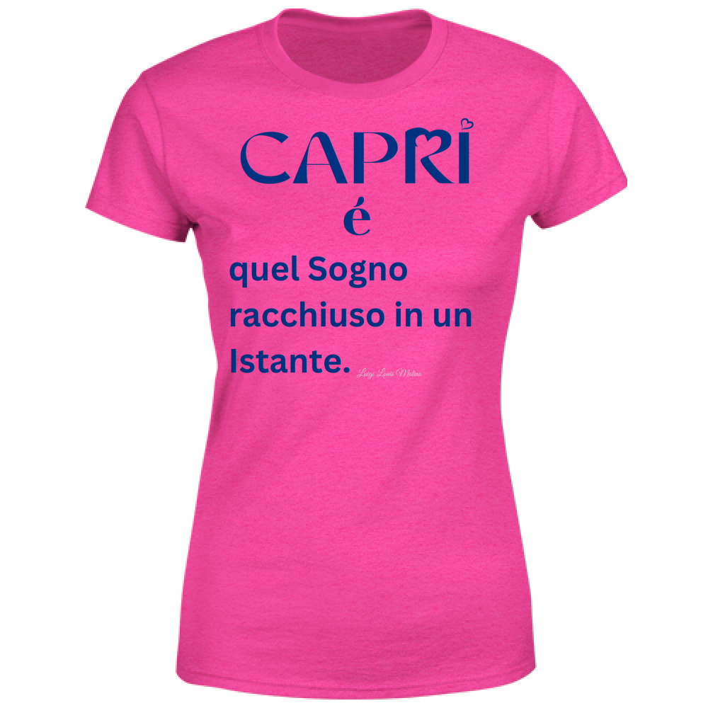 T-Shirt Donna Capri Sogno racchiuso in un istante scritta Blue