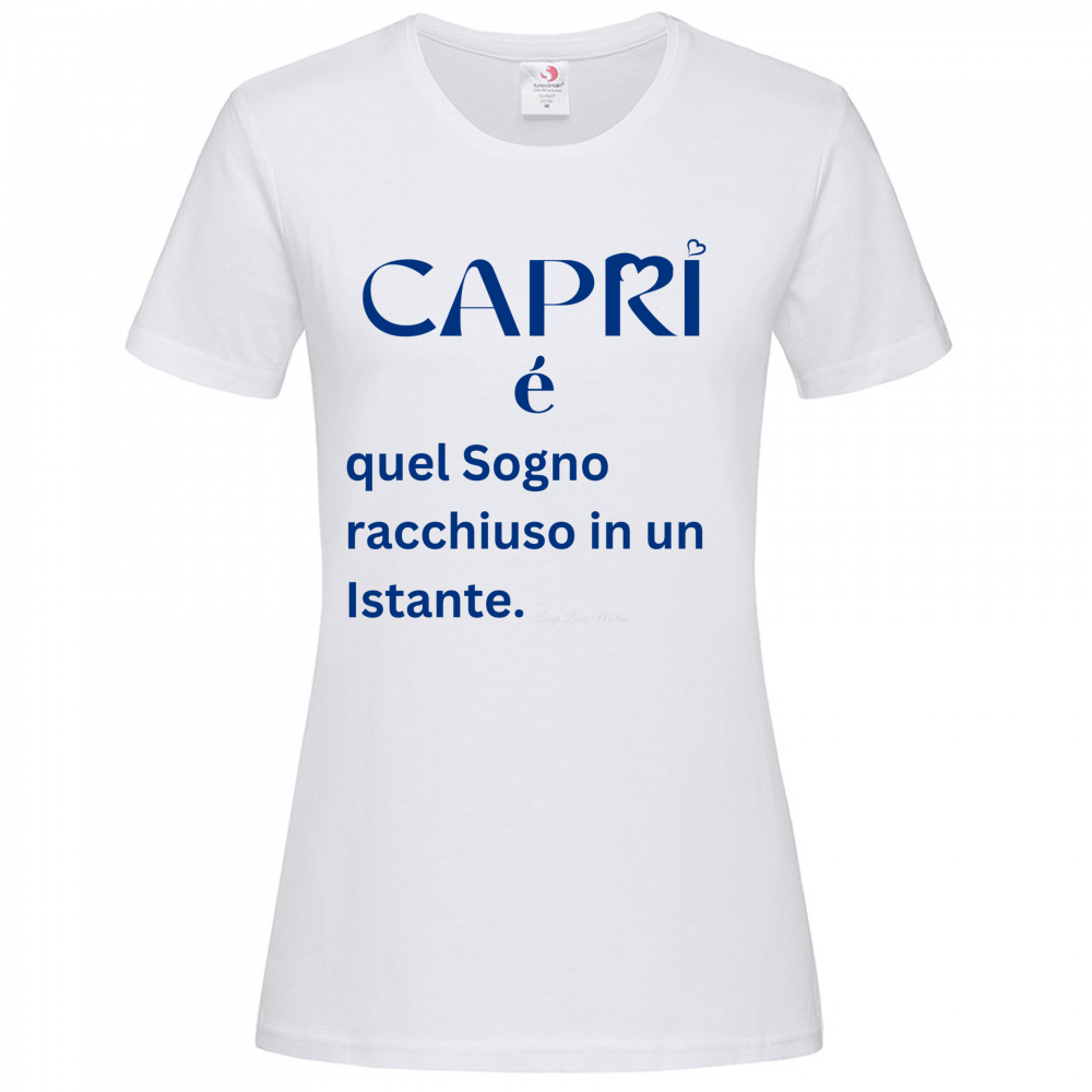 T-Shirt Women Premium Capri Sogno racchiuso in un istante scritta Blue