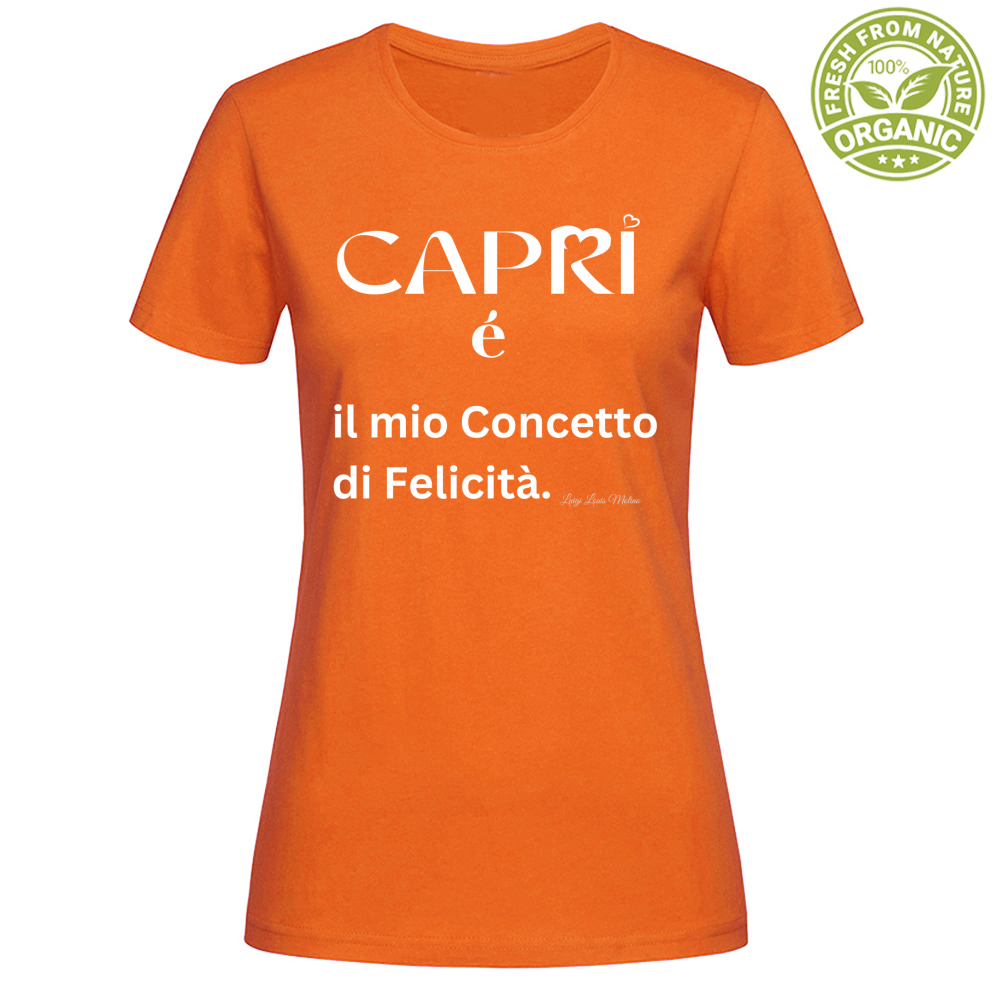 T-Shirt Woman Organic Capri é il mio concetto di Felicità scritta Bian