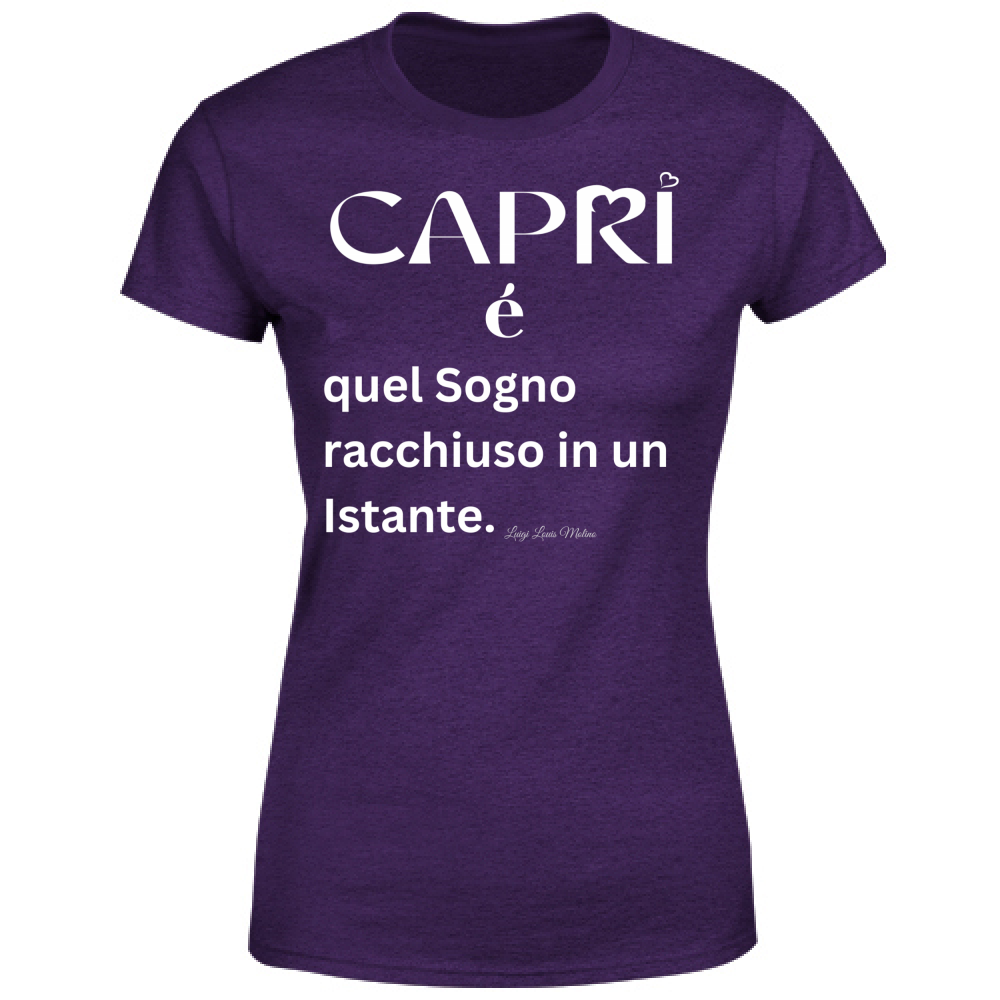 T-Shirt Donna Capri Sogno racchiuso in un istante scritta bianca
