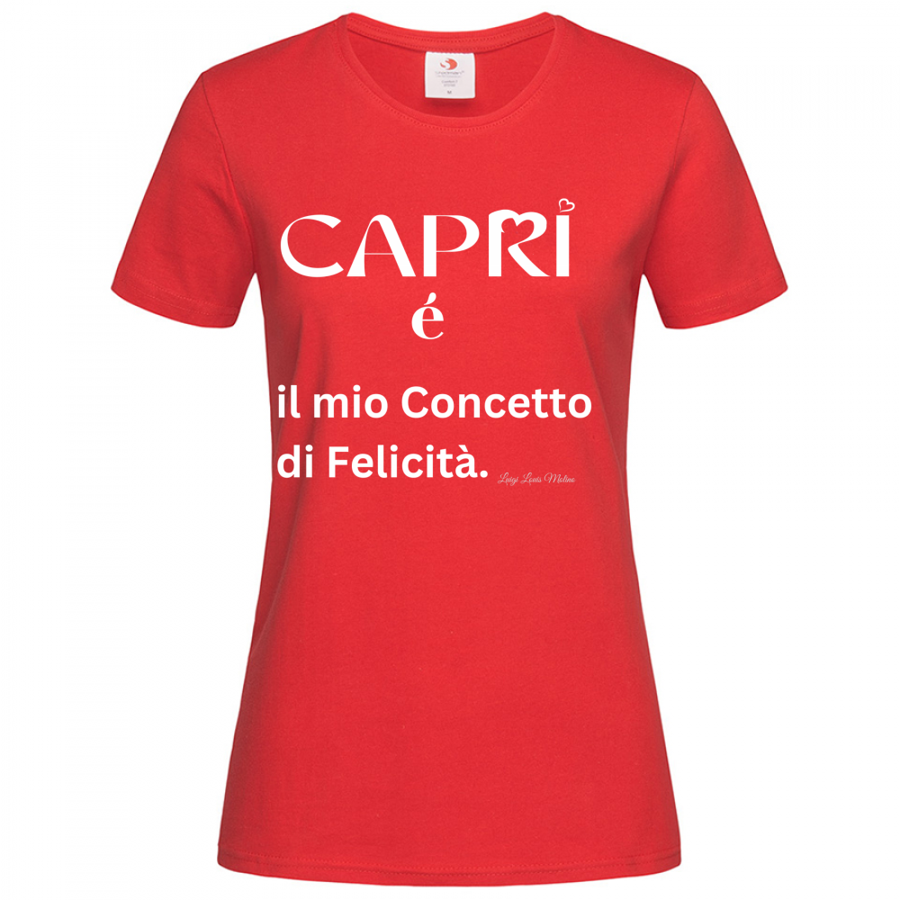 T-Shirt Women Premium Capri é il mio concetto di Felicità scritta Bian