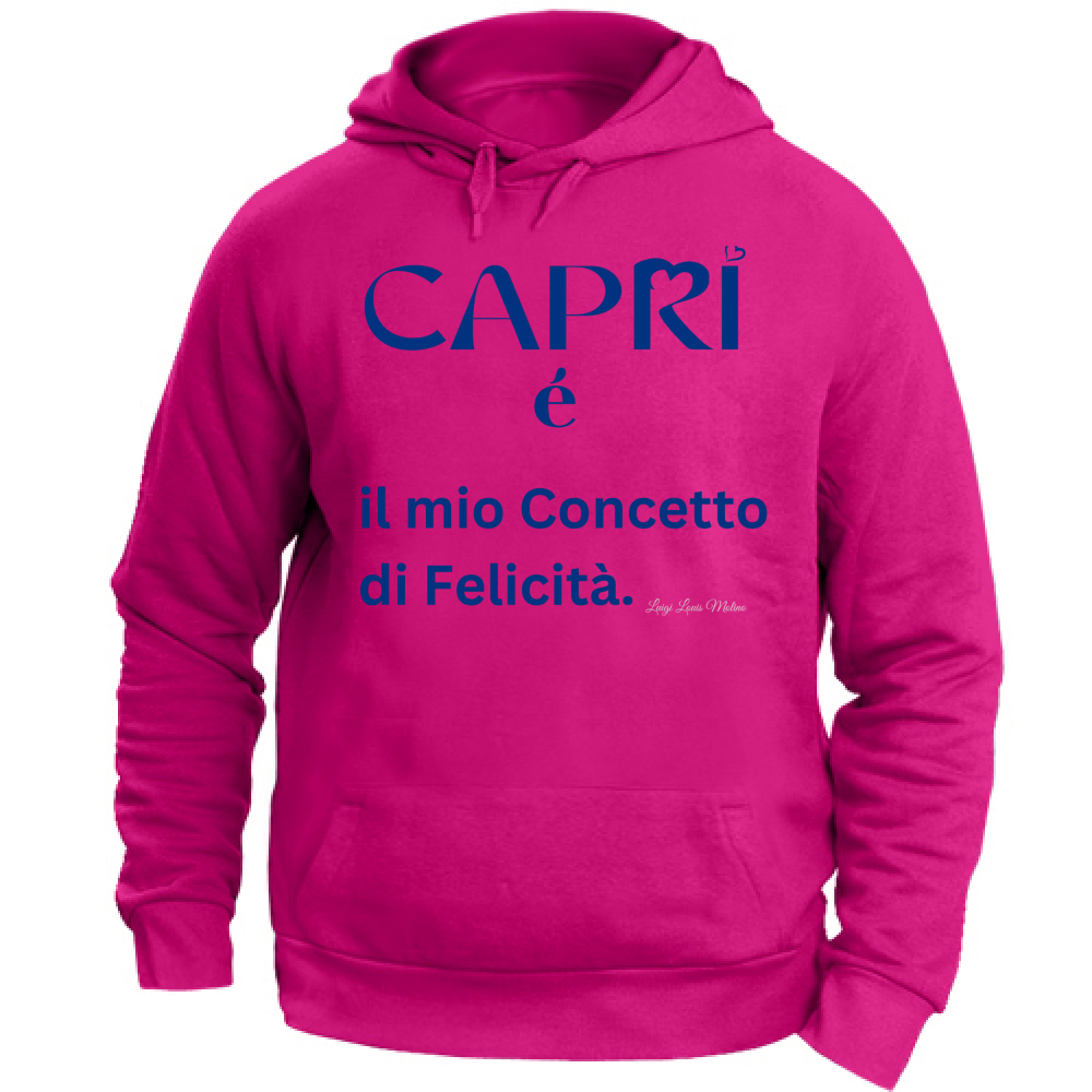 Felpa Unisex con Cappuccio Capri é il mio concetto di Felicità scritta Blue