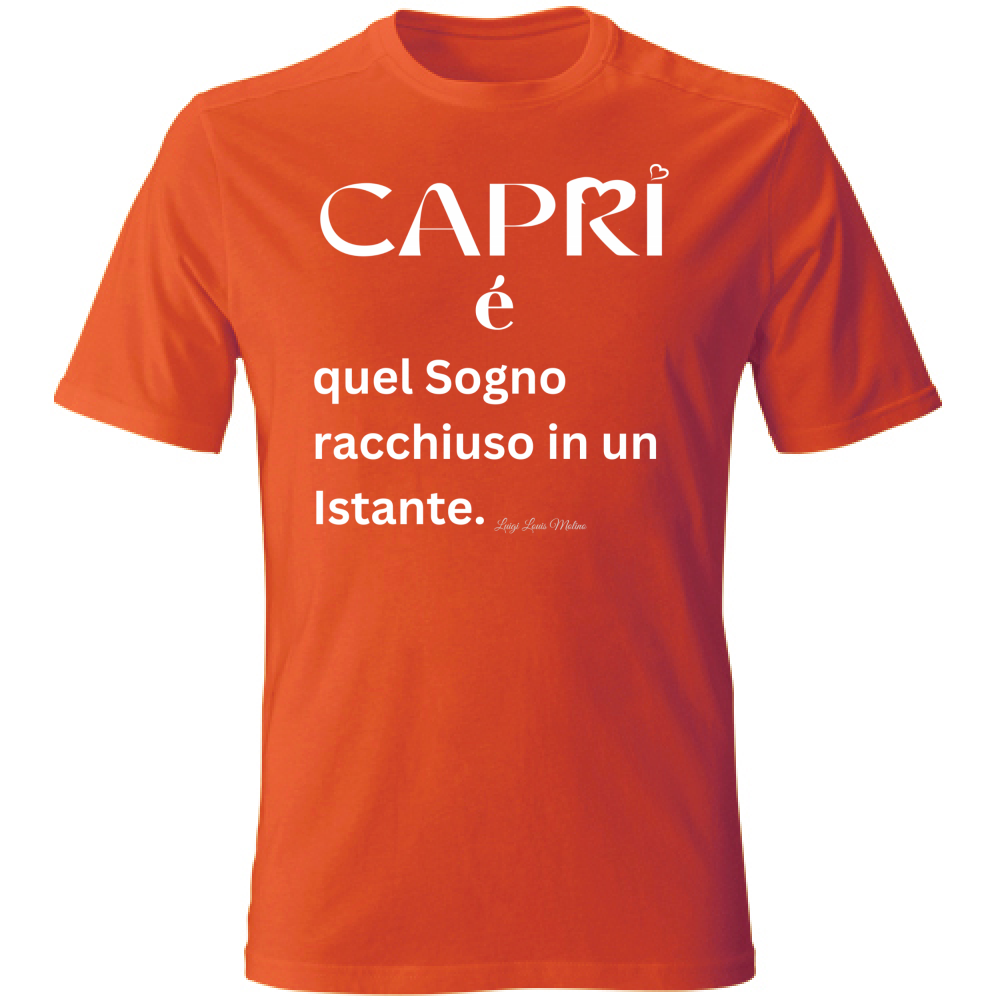 T-Shirt Unisex Capri Sogno racchiuso in un istante scritta bianca