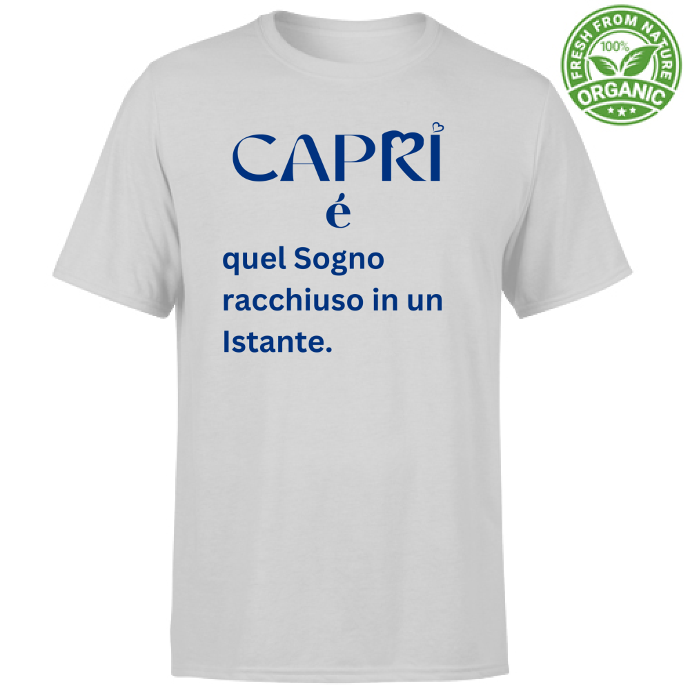 T-Shirt Unisex Organic Capri Sogno racchiuso in un istante scritta Blue