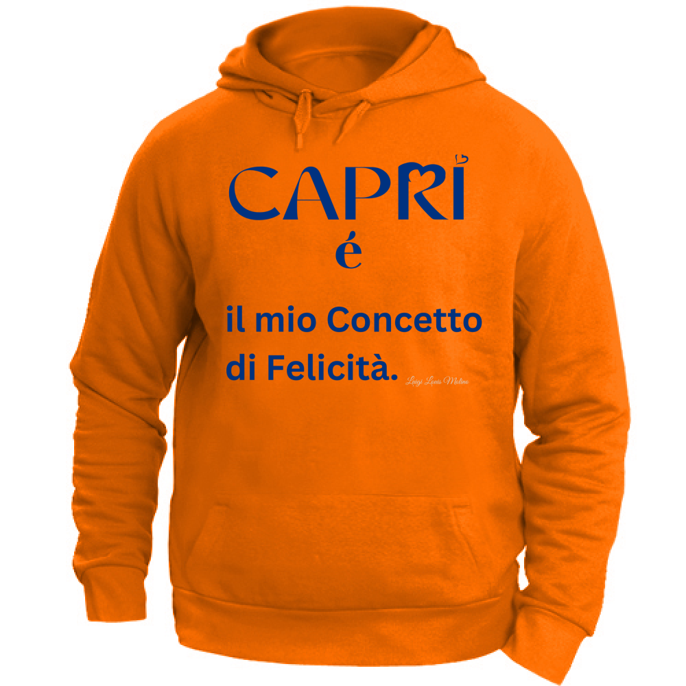 Felpa Unisex con Cappuccio Capri é il mio concetto di Felicità scritta Blue
