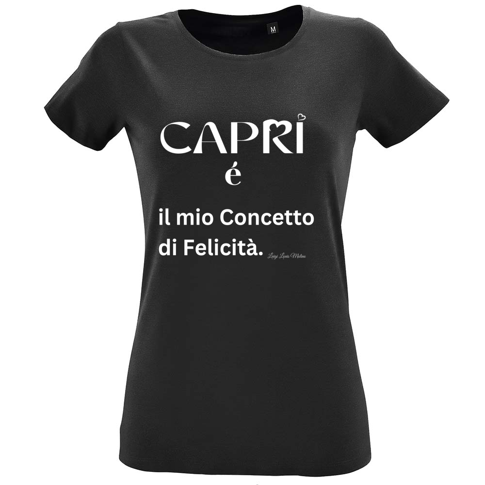 T-Shirt Women Fit Capri é il mio concetto di Felicità scritta Bian