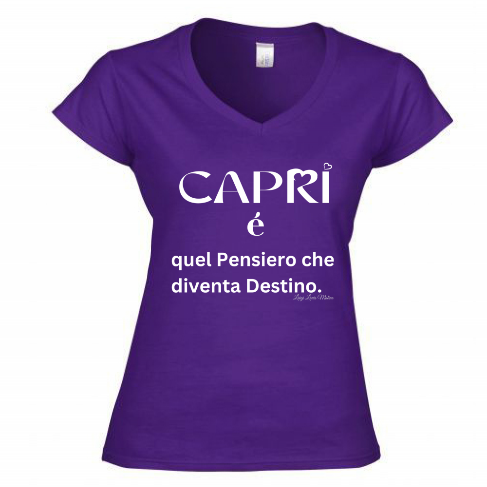T-Shirt Donna Scollo V Capri quel Pensiero che diventa Destino scritta bi