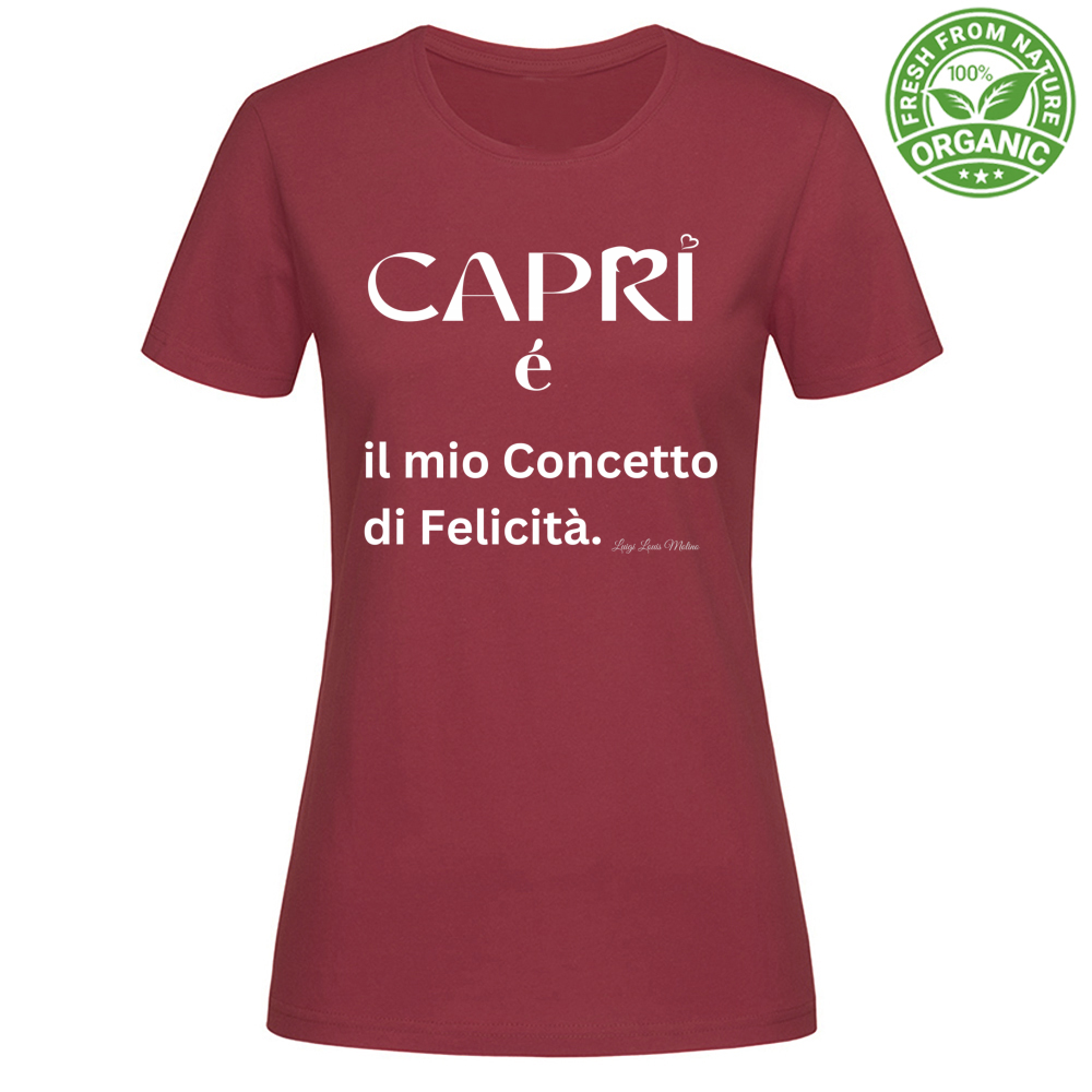 T-Shirt Woman Organic Capri é il mio concetto di Felicità scritta Bian