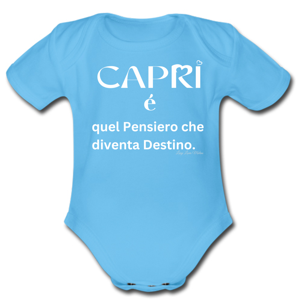 Body Bambino Capri quel Pensiero che diventa Destino scritta bi
