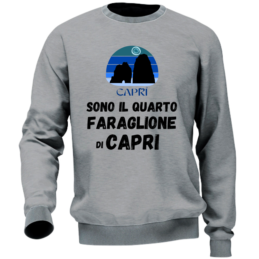 Felpa Unisex SONO IL QUARTO FARAGLIONE DI CAPRI SCRITTA NERA