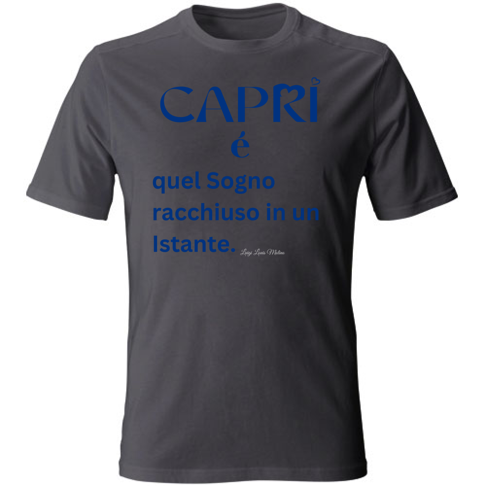 T-Shirt Unisex Capri Sogno racchiuso in un istante scritta Blue