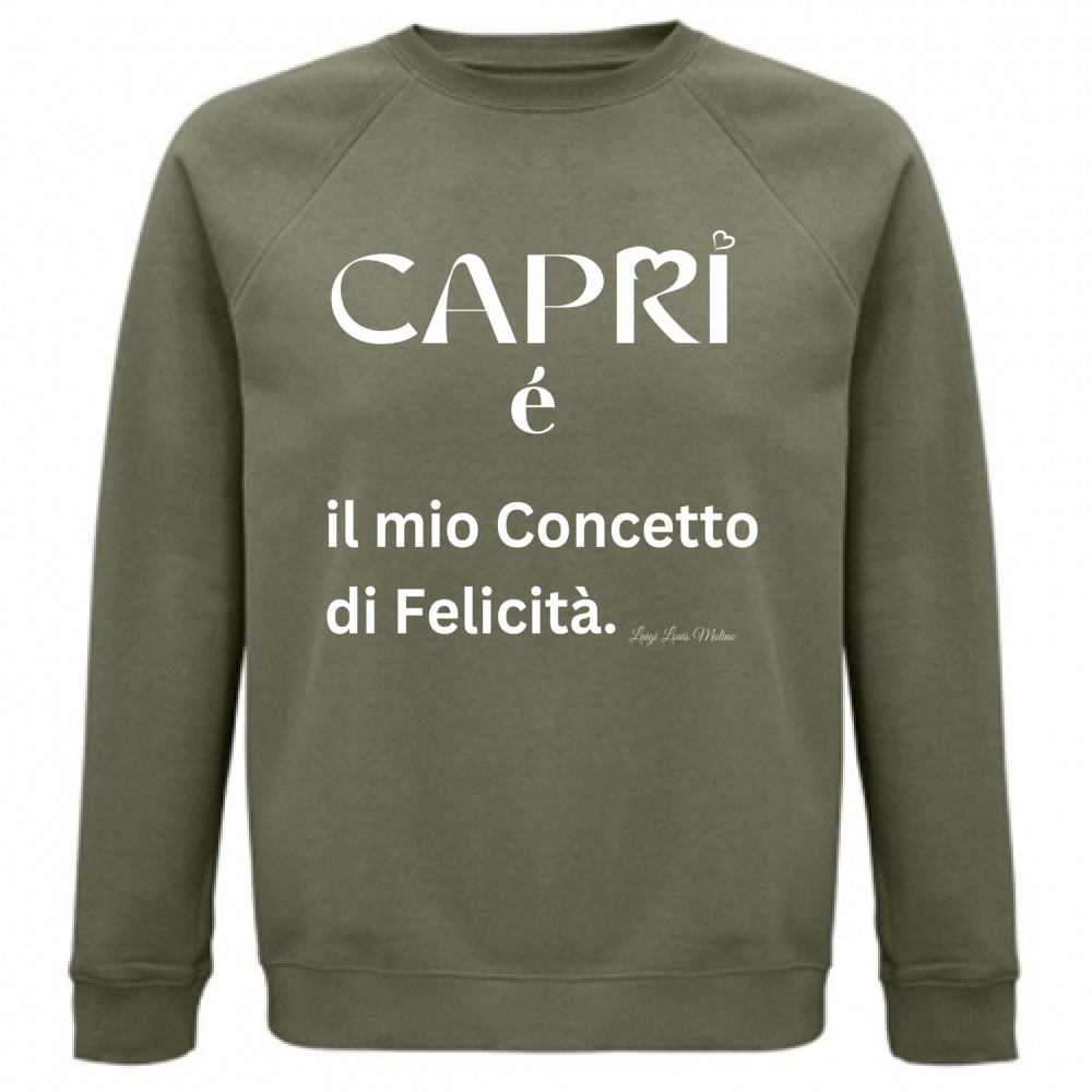 Felpa Unisex Organica Capri é il mio concetto di Felicità scritta Bian