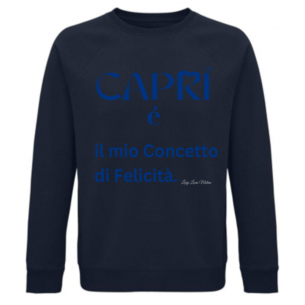 Felpa Unisex Organica Capri é il mio concetto di Felicità scritta Blue