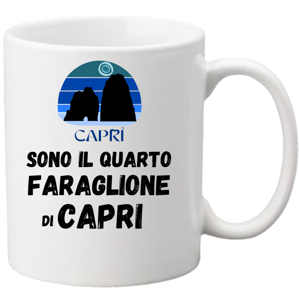 Mug I AM THE FOURTH FARAGLIONE OF CAPRI BLACK WRITING