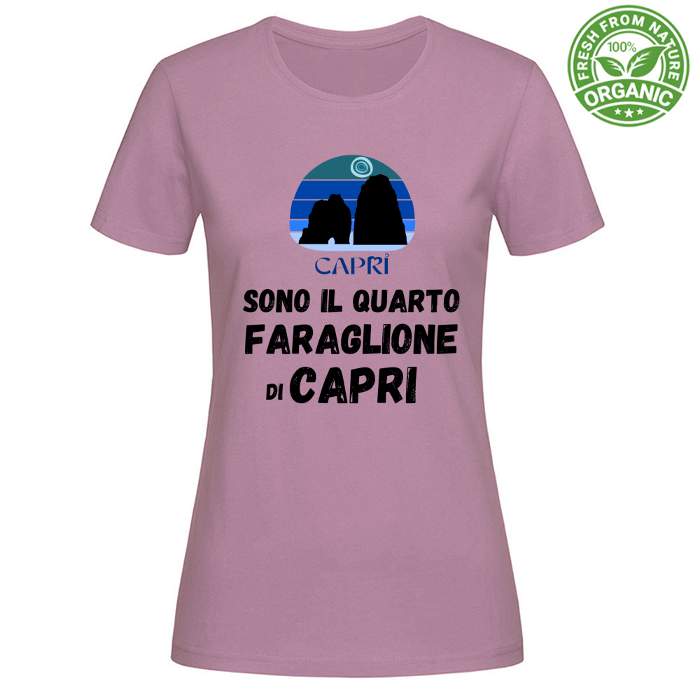 T-Shirt Woman Organic SONO IL QUARTO FARAGLIONE DI CAPRI SCRITTA NERA