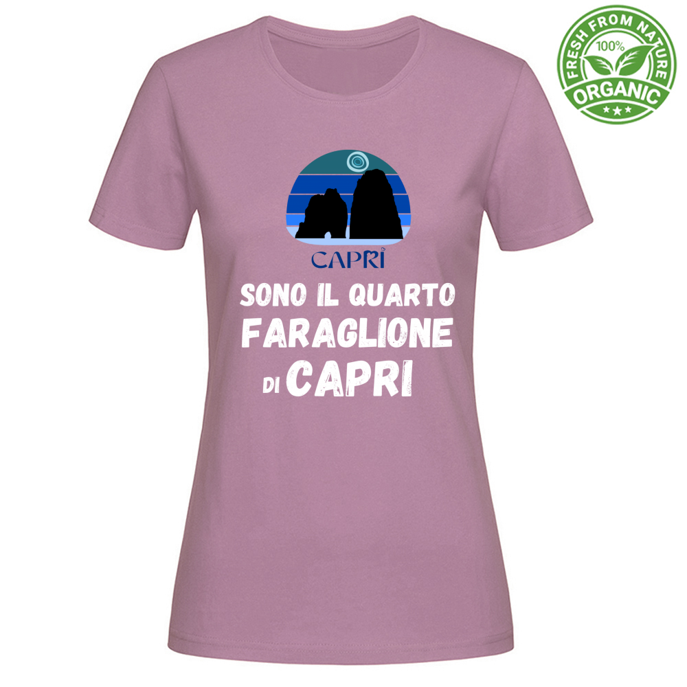 T-Shirt Woman Organic SONO IL QUARTO FARAGLIONE DI CAPRI SCRITTA BIANCA