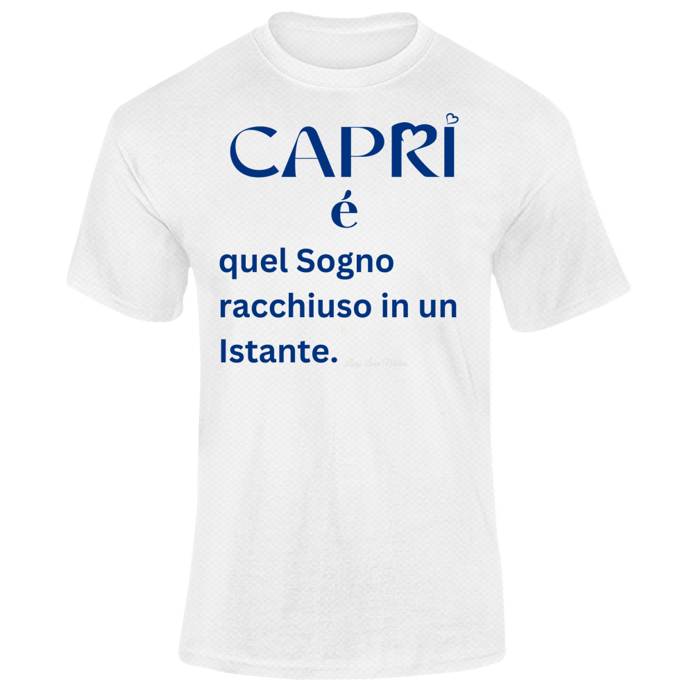 T-Shirt Unisex Dry Sport Capri Sogno racchiuso in un istante scritta Blue