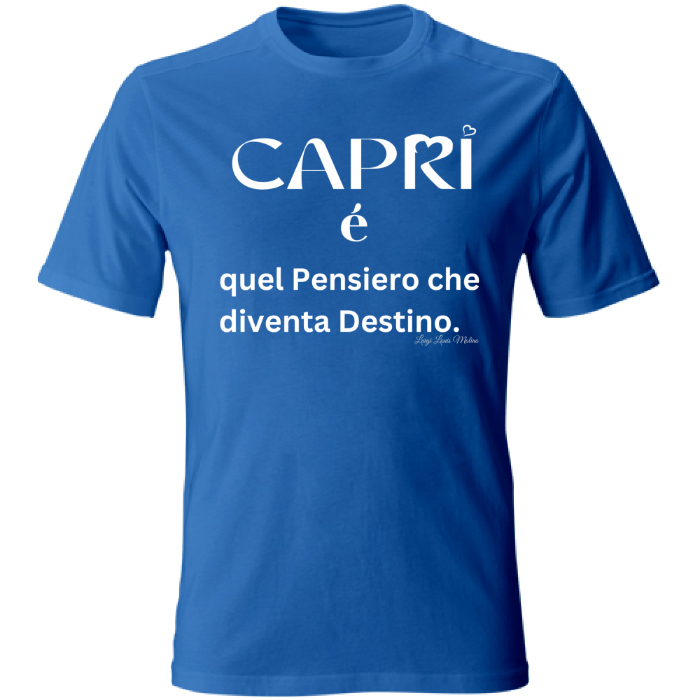 T-Shirt Bambino Capri quel Pensiero che diventa Destino scritta bi