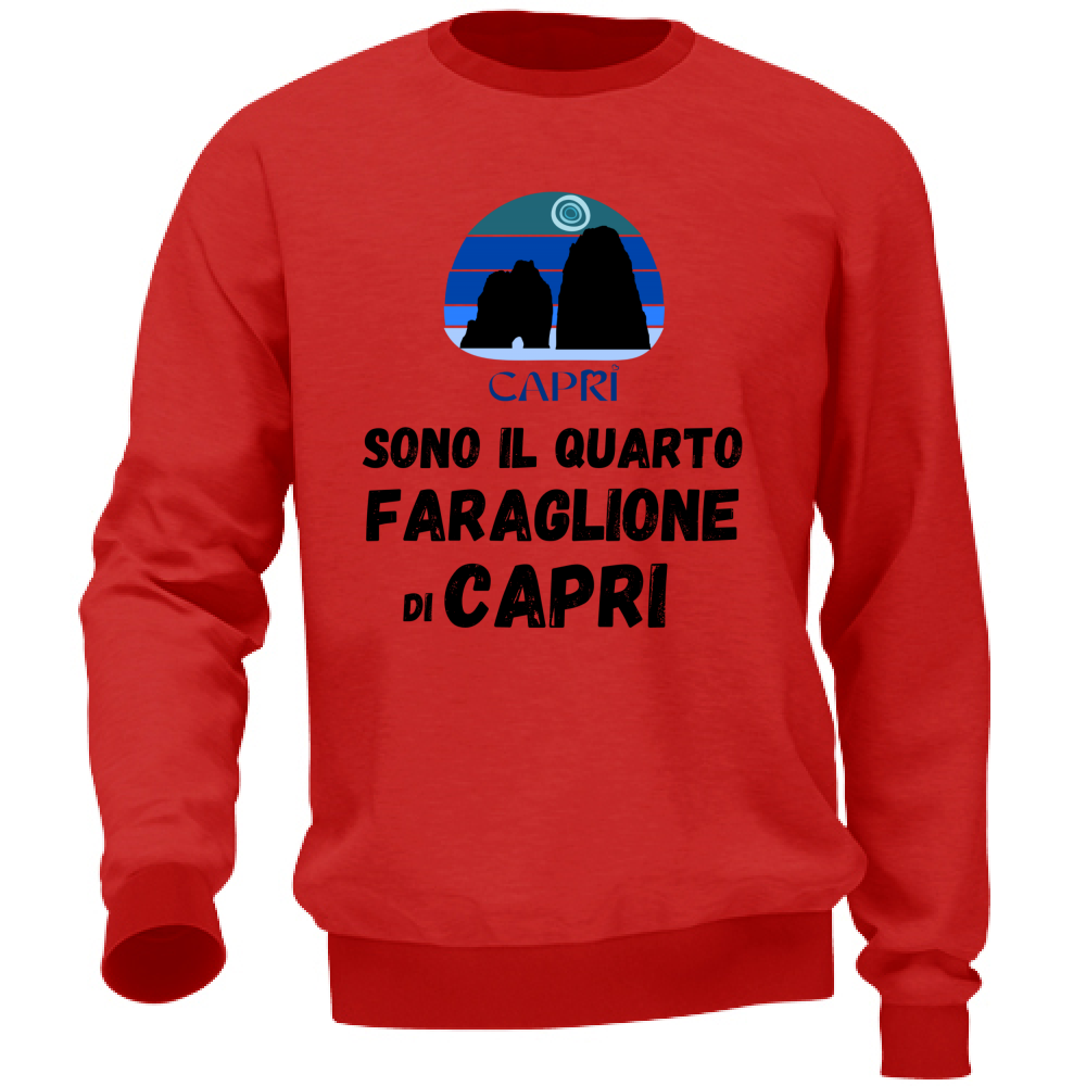 Felpa Unisex SONO IL QUARTO FARAGLIONE DI CAPRI SCRITTA NERA