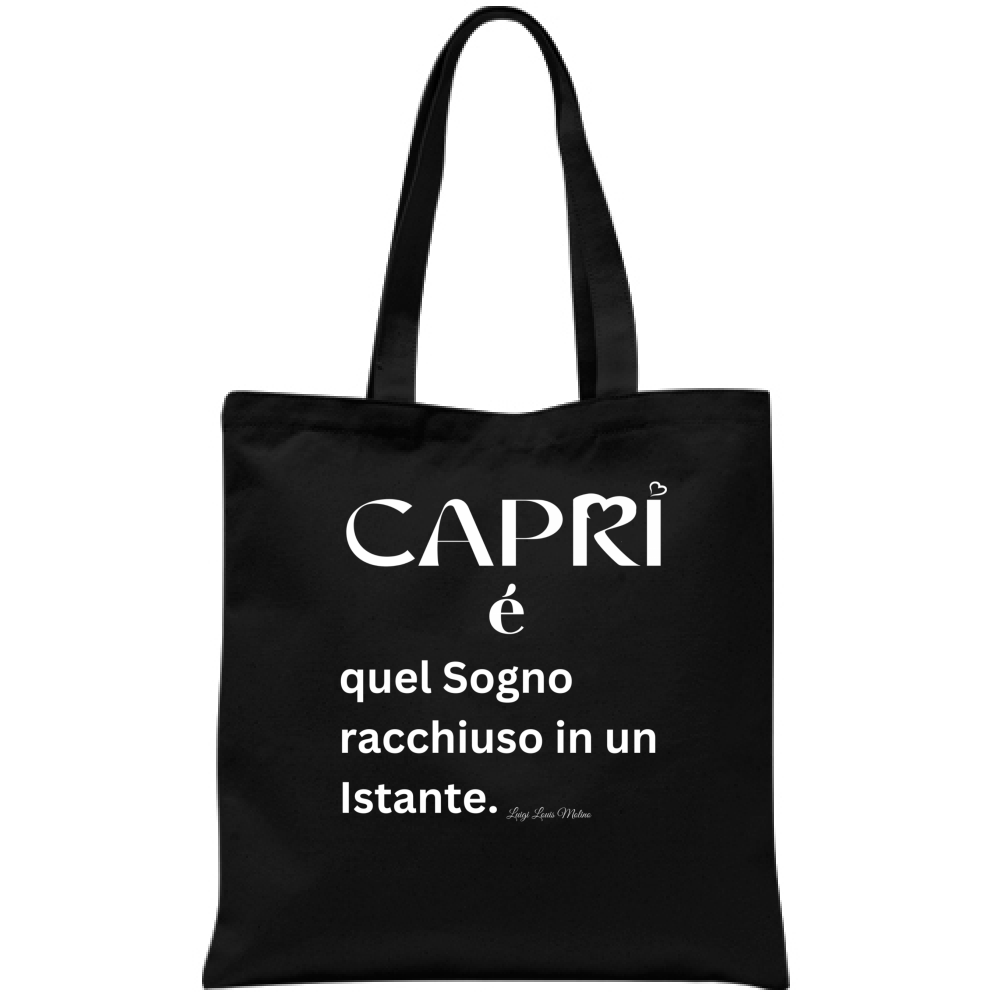 Borsa Capri Sogno racchiuso in un istante scritta bianca