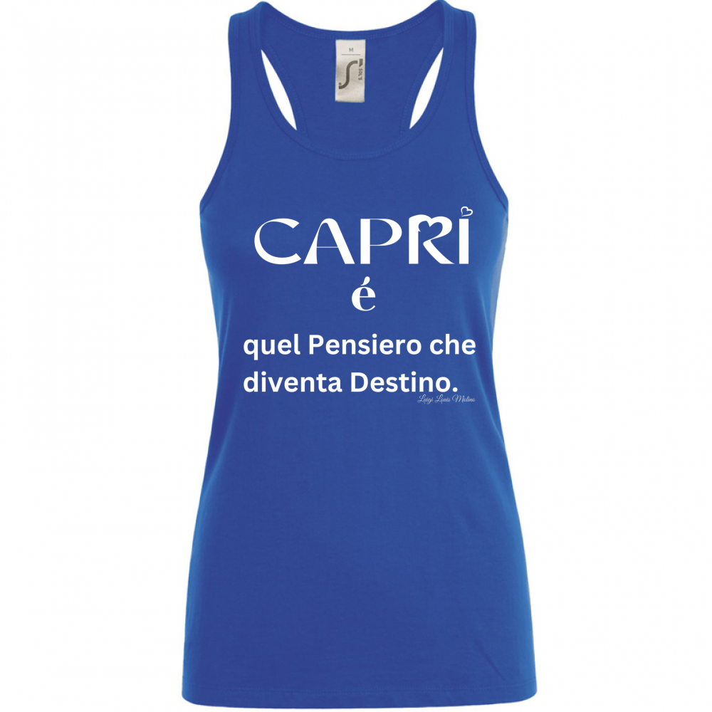 Canotta Donna Capri quel Pensiero che diventa Destino scritta bi