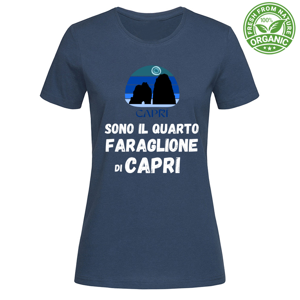 T-Shirt Woman Organic SONO IL QUARTO FARAGLIONE DI CAPRI SCRITTA BIANCA
