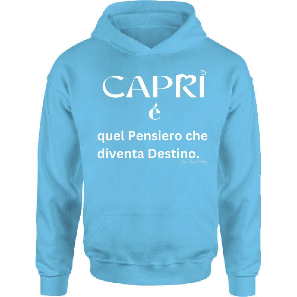 Felpa Bambino con Cappuccio Capri quel Pensiero che diventa Destino scritta bi