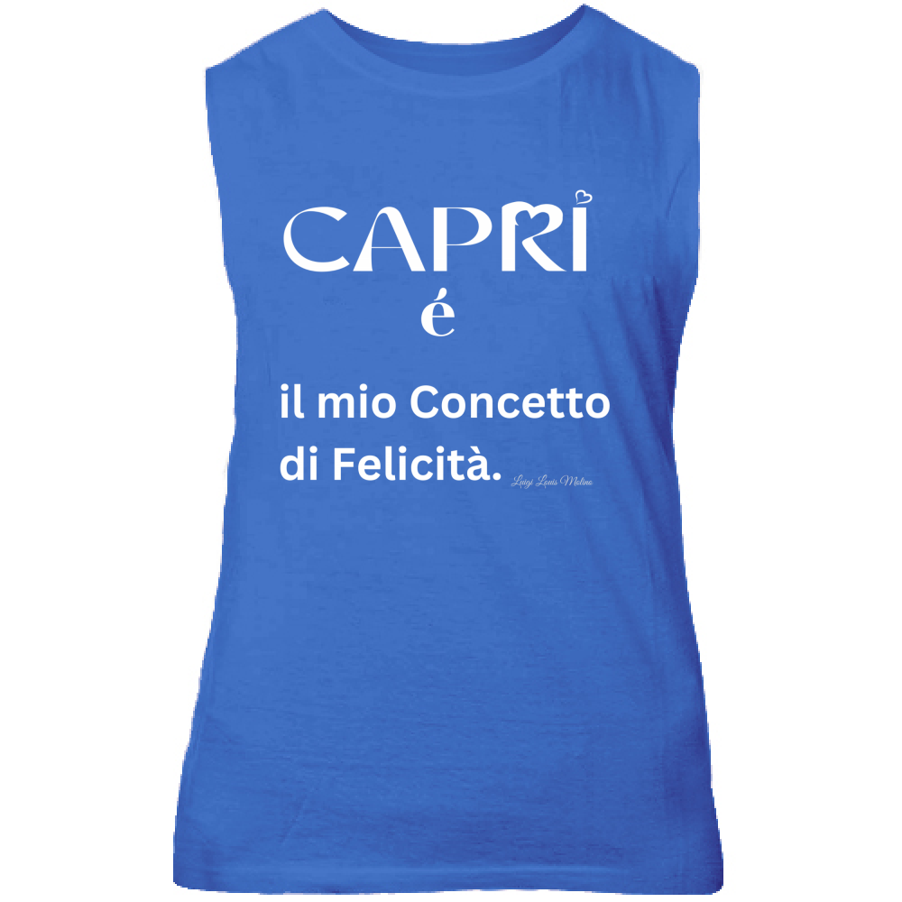 Canotta Unisex Capri é il mio concetto di Felicità scritta Bian