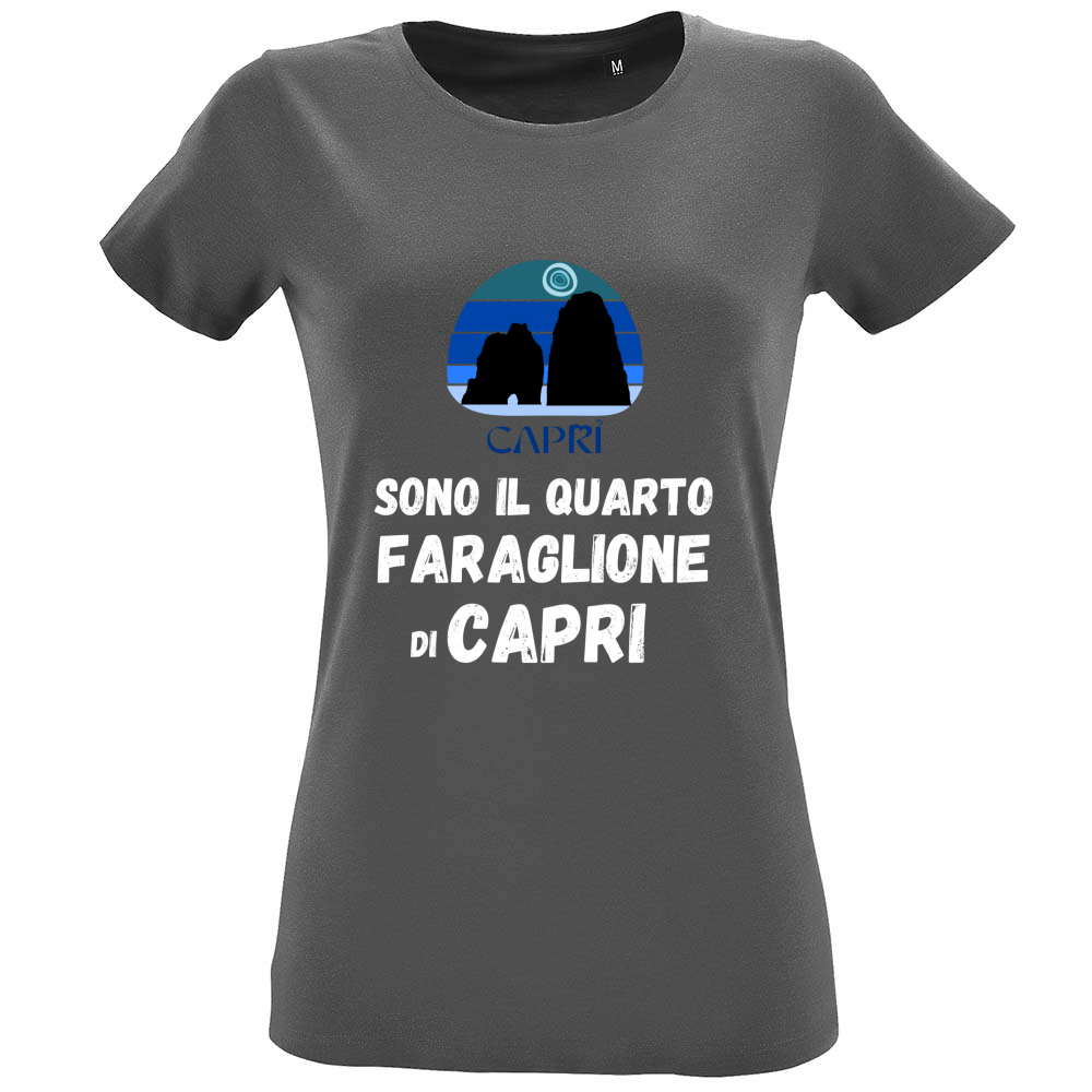 T-Shirt Women Fit SONO IL QUARTO FARAGLIONE DI CAPRI SCRITTA BIANCA
