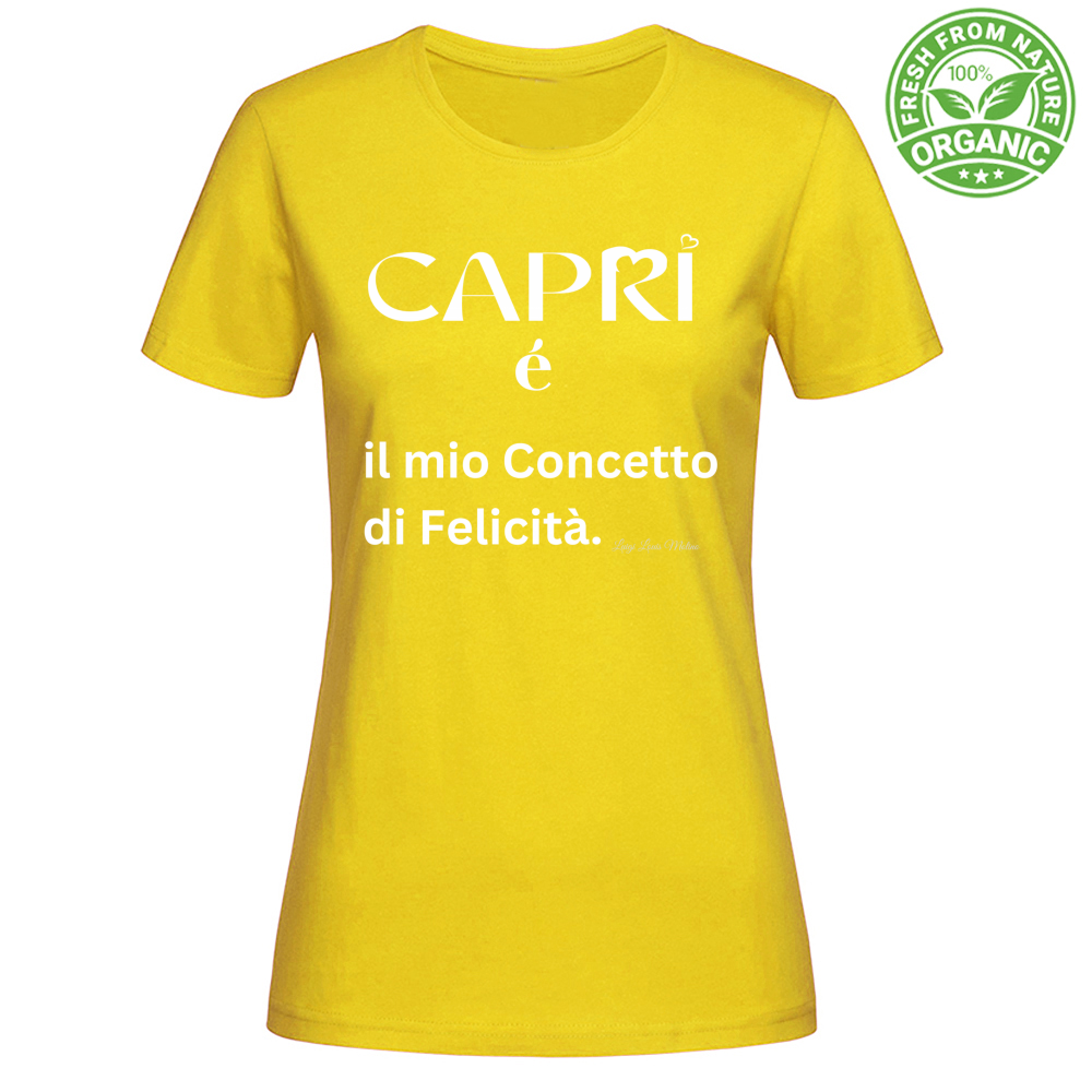 T-Shirt Woman Organic Capri é il mio concetto di Felicità scritta Bian