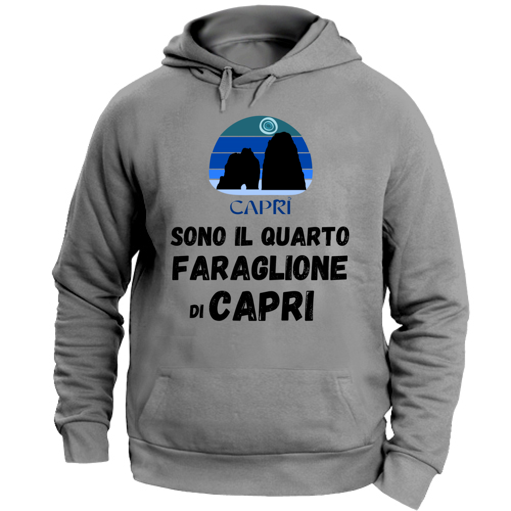 Felpa Unisex con Cappuccio SONO IL QUARTO FARAGLIONE DI CAPRI SCRITTA NERA