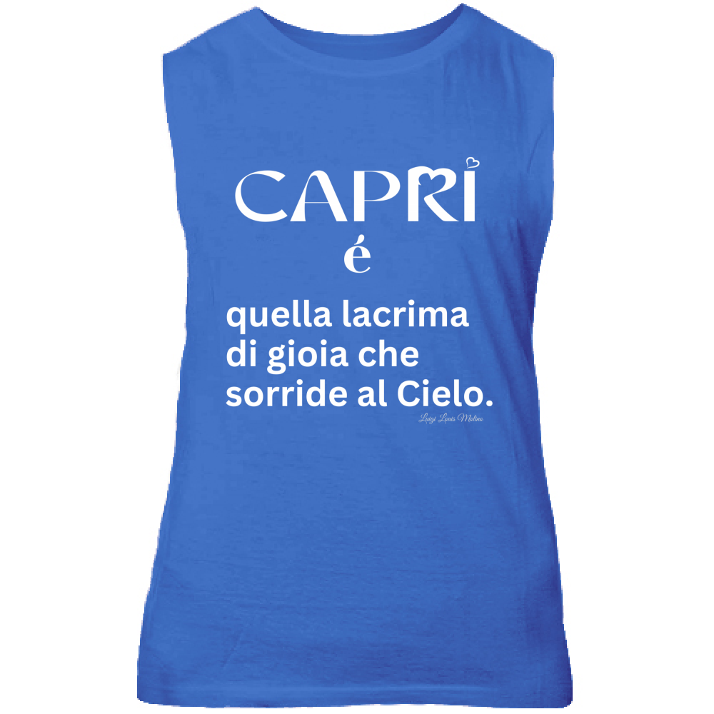 Canotta Unisex Capri é quella lacrima di gioia scritta bianca