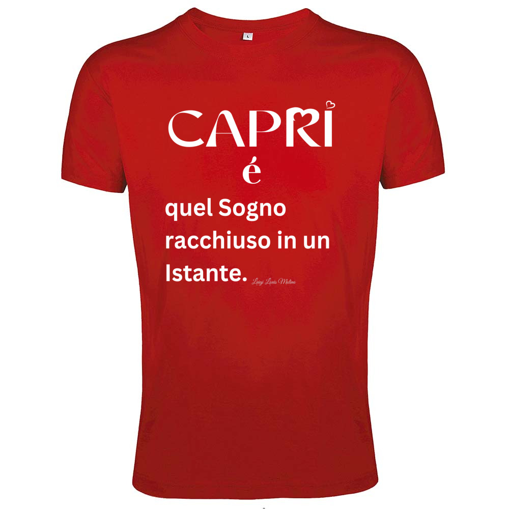 T-Shirt Men Fit Capri Sogno racchiuso in un istante scritta bianca
