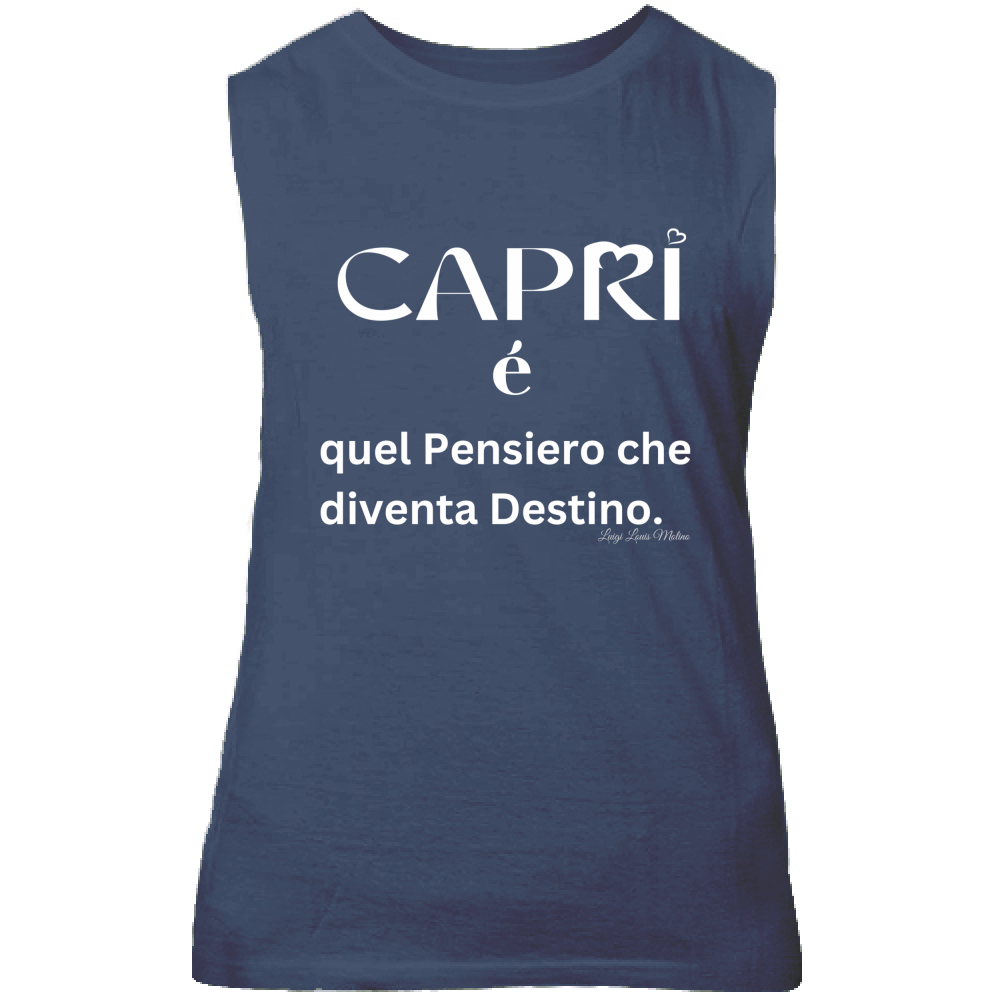 Canotta Unisex Capri quel Pensiero che diventa Destino scritta bi