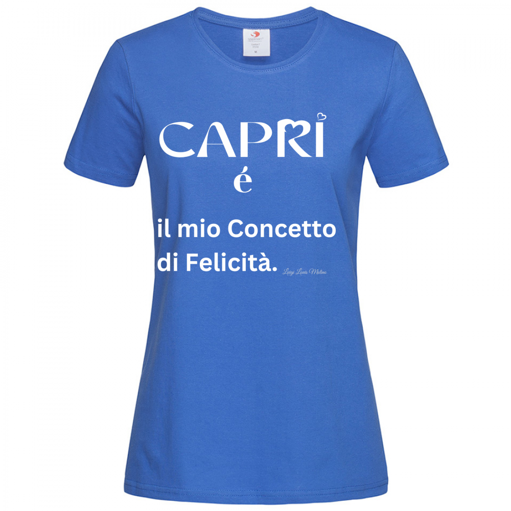 T-Shirt Women Premium Capri é il mio concetto di Felicità scritta Bian